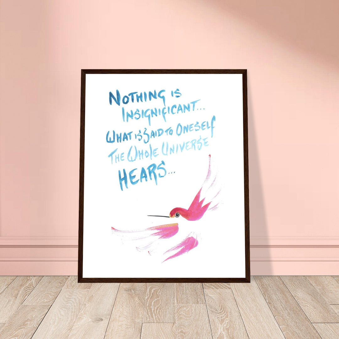 "Nothing is Insignificant" Watercolor Wall Art: Hummingbird Philosophy Series by Andrew Semple - Watercolor wall art print
