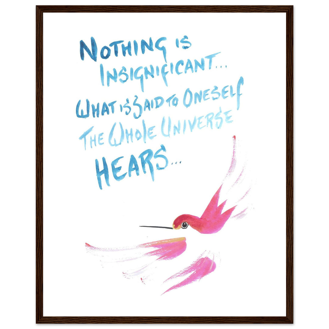 "Nothing is Insignificant" Watercolor Wall Art: Hummingbird Philosophy Series by Andrew Semple - Watercolor wall art print